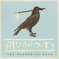 Riveroots : the wandering fire
