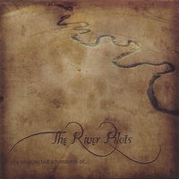 THE RIVER PILOTS: The Unexpected Adventures Of...