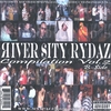 RIVER $ITY RYDAZ: Compilation Vol.2 B-$ides