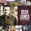 RYAN JAMES: Back to the Wind