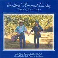 ROBERT AND JANITA BAKER: Walkin' Around Lucky
