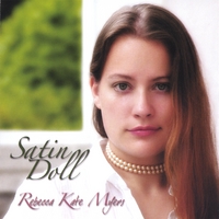 REBECCA KATE MYERS: Satin Doll