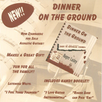 Roger Lasley : Dinner on the Ground