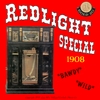 REDLIGHT SPECIAL 1908: Bawdy Music of Yesteryear By the Sextrola Orchestrion