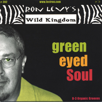 Ron Levy's Wild Kingdom : Green Eyed Soul
