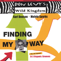 Ron Levy-Karl Denson-Melvin Sparks : Finding My Way