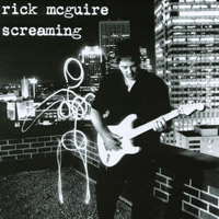 Rick McGuire : Screaming