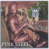RMMR: Pink Steel