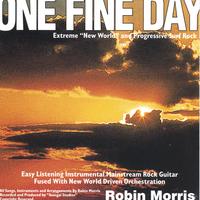 Robin Morris : One Fine Day