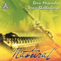 Ronu Majumdar & Tarun Bhattacharya : Natural