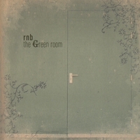 rnb : The Green Room