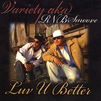 RNB SMOOVE: Luv U Better