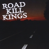 ROAD KILL KINGS: Road Kill Kings