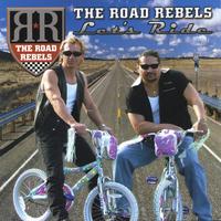 The Road Rebels : Let's Ride