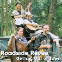 Roadside Revue : Getting Out of Town
