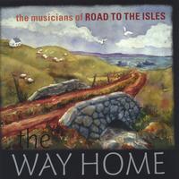 Road to the Isles : The Way Home