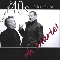 THE ROARING FORTIES AND JON KENNY: Oh Marie