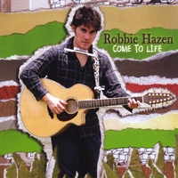 Robbie Hazen : Come to Life