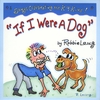 Robbie Long: If I Were A Dog