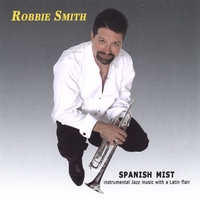 Robbie Smith : Spanish Mist