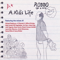 Robbo : A Kid's Life