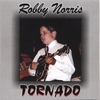ROBBY NORRIS: Tornado