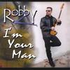 ROBBY Z: I'm Your Man