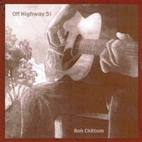 Rob Chittum : Off Highway 51