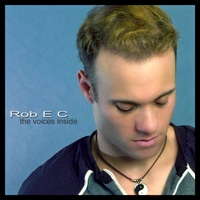 Rob E C : The Voices Inside