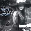 ROBERTA DONNAY: WHAT'S YOUR STORY