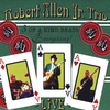 ROBERT ALLEN JR. TRIO: 3 of a kind beats everything