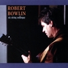 Robert Bowlin on CDBaby