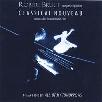 Robert Bruce : All of My Tomorrows - EP