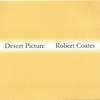 ROBERT COATES: Desert Picture