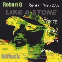 ROBERT G: Like A Stone