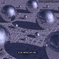 Robert Gray : Chrome