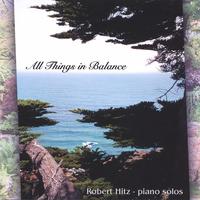 ROBERT HITZ: All Things in Balance