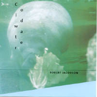 Robert Jacobson : Coldwater