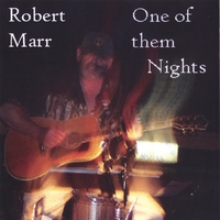 ROBERT MARR: One Of Them Nights