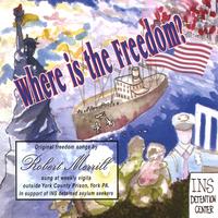 ROBERT F. "ROD" MERRILL: Where is the Freedom?