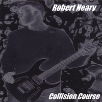 Robert Neary : Collision course