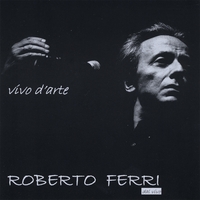Roberto Ferri : Vivo D'arte