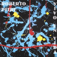 Roberto Pitre : Vivo En Vida