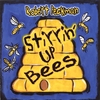 ROBERT PECKMAN: Stirrin' Up Bees