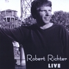 ROBERT RICHTER: Live