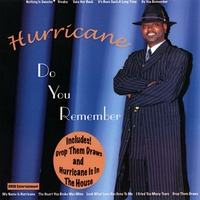 Hurricane : Do You Remember