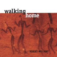 Robert Williams : Walking Home