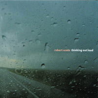 ROBERT WADE: thinking out loud
