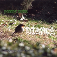 Robert Zupec : Bianca