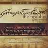 ROB GARDNER: Joseph Smith the Prophet: Live at Abravanel